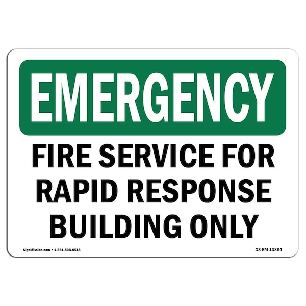 OSHA, Fire Service For Rapid Response Building Only, 18in X 12in Rigid Plastic, OS-EM-P-1218-L-10364